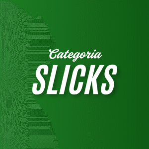 Slicks